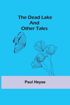 Paperback The Dead Lake and Other Tales Book