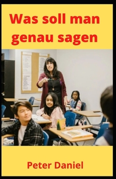 Paperback Was soll man genau sagen [German] Book