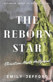 The Reborn Star: Christian Meets Hollywood