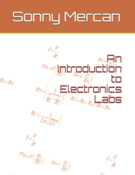 Paperback An Introduction to Electronics Labs Book