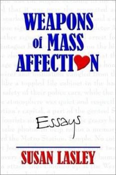 Weapons of Mass Affection