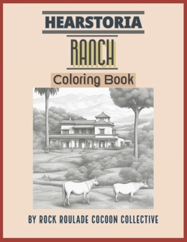 Paperback Ranch, Hearstoria: Coloring Book