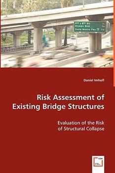 Paperback Risk Assessment of Existing Bridge Structures Book