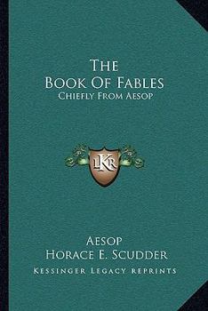 Paperback The Book Of Fables: Chiefly From Aesop Book