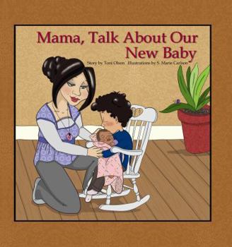 Hardcover Mama, Talk About Our New Baby Book