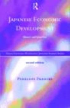 Paperback Japanese Economic Development (Nissan Institute/Routledge Japanese Studies) Book