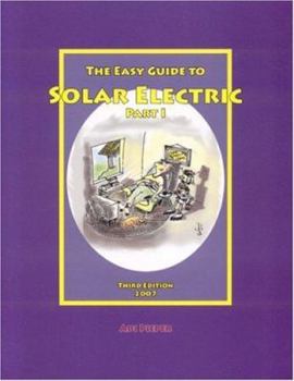 Paperback Easy Guide to Solar Electric: Part 1 Book