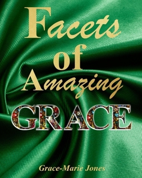 Paperback Facets of Amazing Grace Book