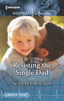 Mass Market Paperback Resisting the Single Dad [Large Print] Book