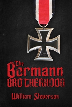 Paperback The Bormann Brotherhood Book