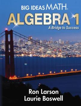 Hardcover Big Ideas Math ALGEBRA 1 a Bridge to Success Book