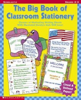 Paperback The Big Book of Classroom Stationery, Grades 2-3 Book