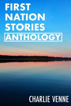 Paperback First Nation Stories Anthology Book