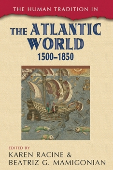 Paperback Human Tradition in the Atlantic World, 1500-1850 Book