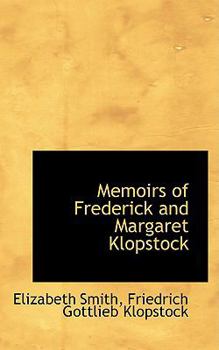 Hardcover Memoirs of Frederick and Margaret Klopstock Book
