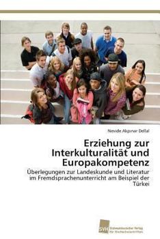 Erziehung Zur Interkulturalitat Und Europakompetenz
