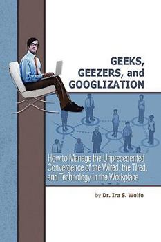 Paperback Geeks, Geezers, and Googlization Book