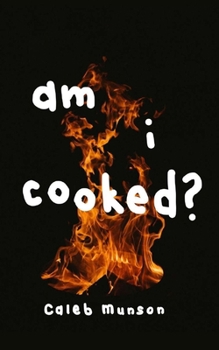Paperback Am I Cooked? Book