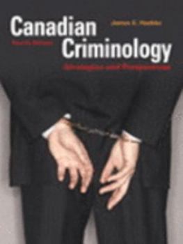 Paperback Canadian Criminology: Strategies &Perspectives (4th Edition) Book