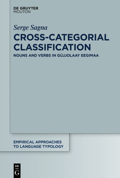 Hardcover Cross-Categorial Classification: Nouns and Verbs in Eegimaa Book