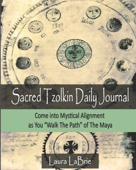 Paperback Sacred Tzolk'in Daily Planner: Come into Mystical Alignment as You Walk the Path of The Maya Book