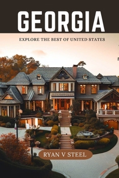 Paperback Georgia: Explore the Best of United States Book