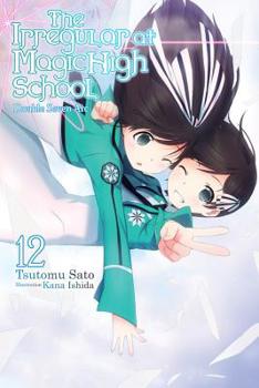 Paperback The Irregular at Magic High School, Vol. 12 (Light Novel): Double Seven ARC Book