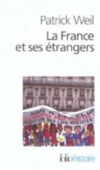 Paperback France Et Ses Etrangers [French] Book