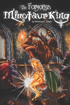Paperback The Forgotten Minotaur King Book