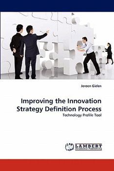 Paperback Improving the Innovation Strategy Definition Process Book