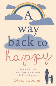 Paperback A Way Back to Happy Book