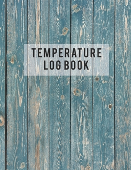 Paperback Temperature Log Book: 5 Years (60 Months) Daily Tracker for Record Fridge / Freezer Temperature - Monitor Contents & Comply Controller with Book