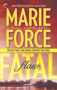 Fatal Flaw - Book #4 of the Fatal