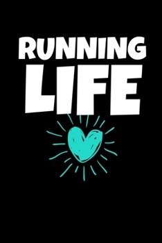 Running Life: Running  Journal Gift | 120 Blank Lined Page