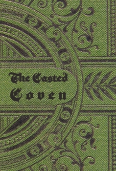 Hardcover The Casted Coven Book