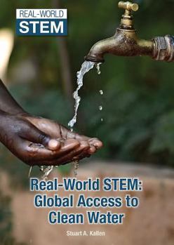 Hardcover Real-World Stem: Global Access to Clean Water Book