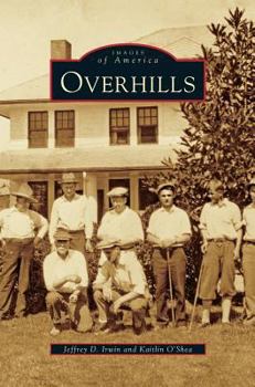 Overhills (Images of America: North Carolina) - Book  of the Images of America: North Carolina