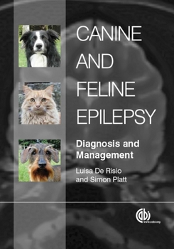 Hardcover Canine and Feline Epilepsy: Diagnosis and Management Book