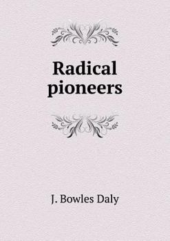 Paperback Radical pioneers Book