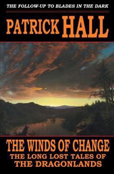 The Winds of Change (The Long Lost Tales of the Dragonlands #2)