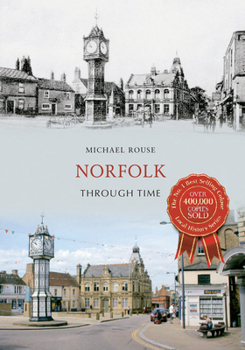 Paperback Norfolk Through Time Book