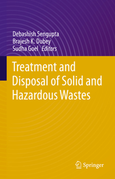 Hardcover Treatment and Disposal of Solid and Hazardous Wastes Book