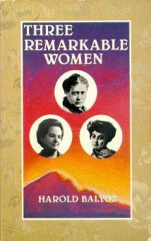 Paperback Three Remarkable Women Book