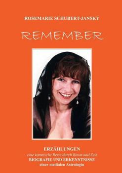 Paperback Remember: Die Tochter der Schneiderin - Teil 1, DÉJÁ-VU - HELLSEHEN -Teil 2 [German] Book