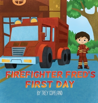 Hardcover Firefighter Fred's First Day Book