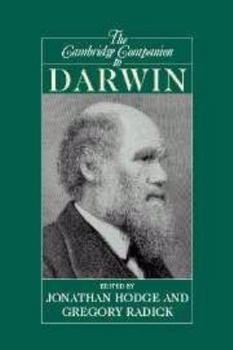 The Cambridge Companion to Darwin - Book  of the Cambridge Companions to Philosophy