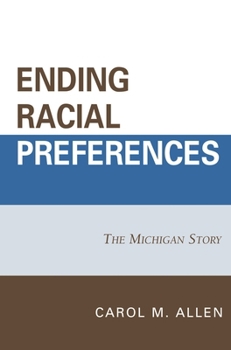 Paperback Ending Racial Preferences: The Michigan Story Book