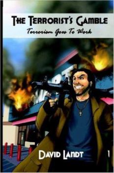 Paperback The Terrorist's Gamble Book