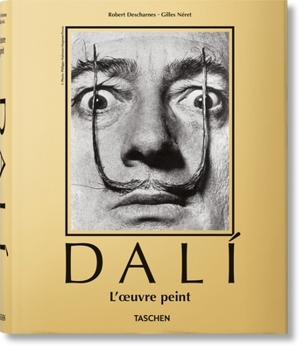 Hardcover Dalí. l'Oeuvre Peint [French] Book