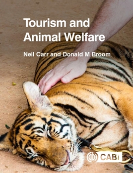 Paperback Tourism and Animal Welfare Book